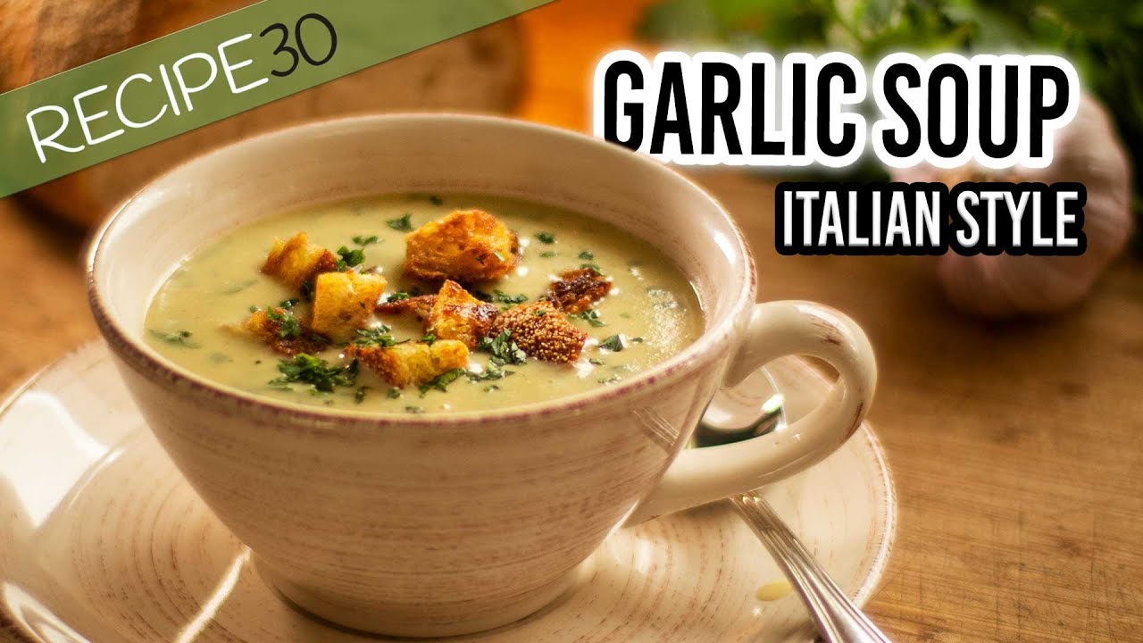 Garlic Soup Italian style with crispy croutons img