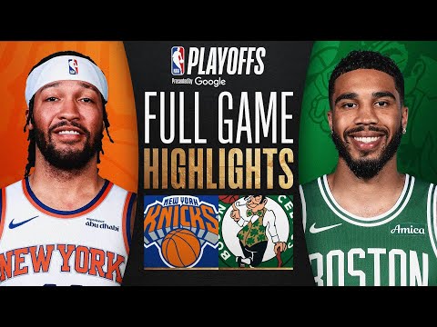 #3 KNICKS at #2 CELTICS | FULL GAME 2 HIGHLIGHTS | May 7, 2025 img
